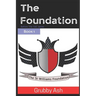 The Foundation: Book 1
