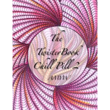 Twister Book Chill Pill 2: Global Doodle Gems Presents Twister Book Chill Pill 2