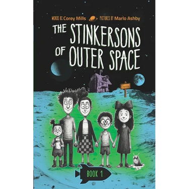 The Stinkersons of Outer Space: A laugh-out-loud space adventure series for kids 6-10