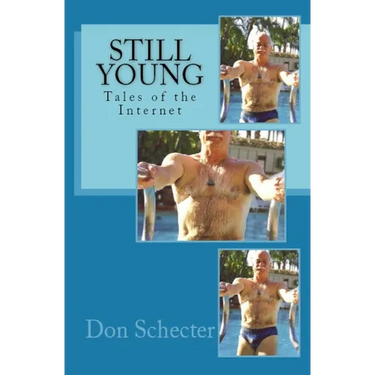 Still Young - Tales of the Internet