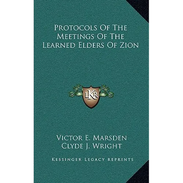 Protocols Of The Meetings Of The Learned Elders Of Zion
