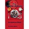 The Curious Waitress - An Eyebrow Rises