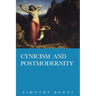 Cynicism and Post Modernity