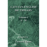 Latvian-English Dictionary: Volume I a - M