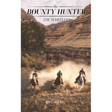The Bounty Hunter - The Wheelers