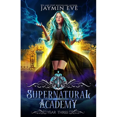 Supernatural Academy: Year Three