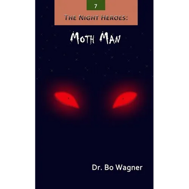 The Night Heroes: Moth Man
