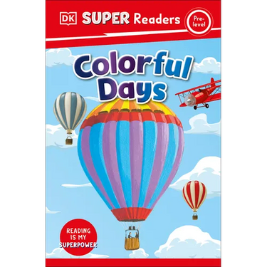 DK Super Readers Pre-Level Colorful Days