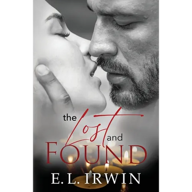 The Lost and Found: A steamy, yet clean and closed door romance