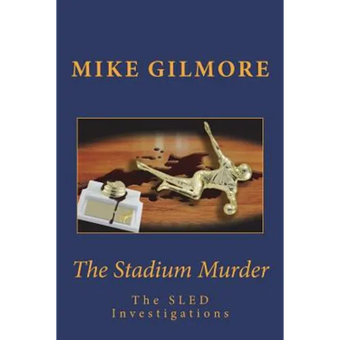 The Stadium Murder: The SLED Investigations