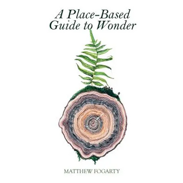 A Place-Based Guide to Wonder