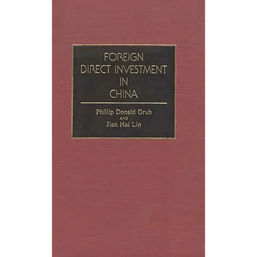Foreign Direct Investment in China