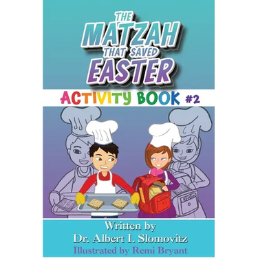 The Matzah That Saved Easter: Activity Book #2