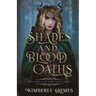 Shades and Blood Oaths
