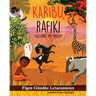 Karibu Rafiki: Welcome, My Friend