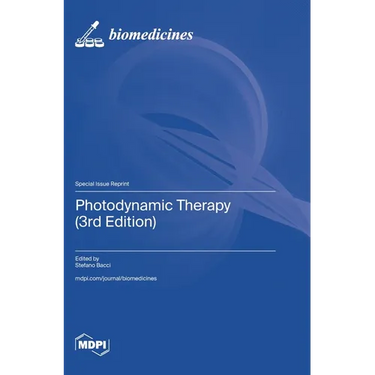 Photodynamic Therapy (3rd Edition)