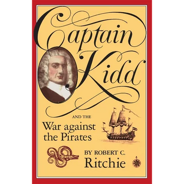 Captain Kidd and the War Against the Pirates