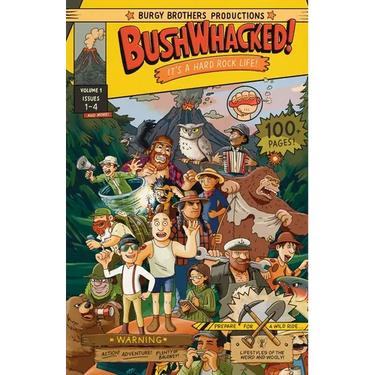 Bushwhacked!: Volume One
