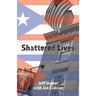 Shattered Lives: Overcoming the Fraunces Tavern Terror