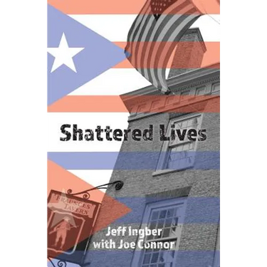 Shattered Lives: Overcoming the Fraunces Tavern Terror