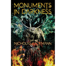 Monuments in Darkness
