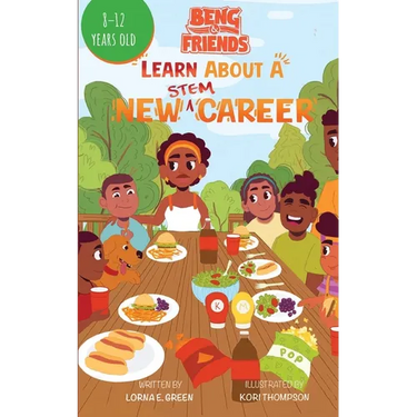 Beng & Friends: Learn About a New STEM Career: Learn About a New STEM Career: Learn new STEM Career: Learn nut a New Stem Career