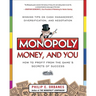 Monopoly, Money, and You: How to Profit from the Game's Secrets of Success