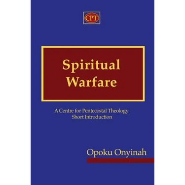 Spiritual Warfare: A Centre for Pentecostal Theology Short Introduction