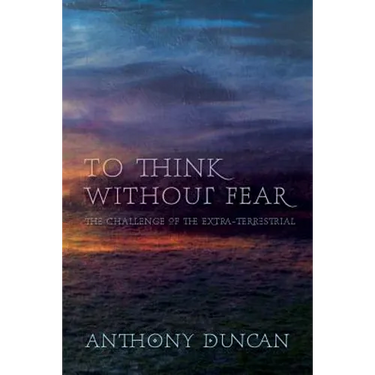 To Think Without Fear