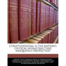 Cyberterrorism: Is the Nation's Critical Infrastructure Adequately Protected?