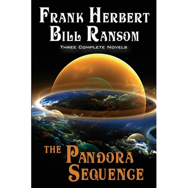 The Pandora Sequence: The Jesus Incident, The Lazarus Effect, The Ascension Factor