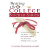 Beating the College Sticker Shock: A step-by-step plan to beat college costs no matter where you start