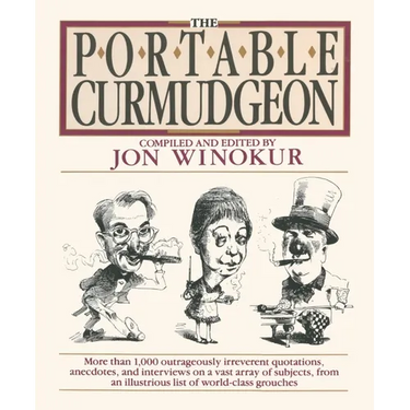 The Portable Curmudgeon
