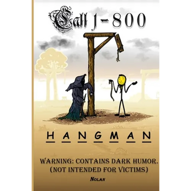Call 1-800-Hangman