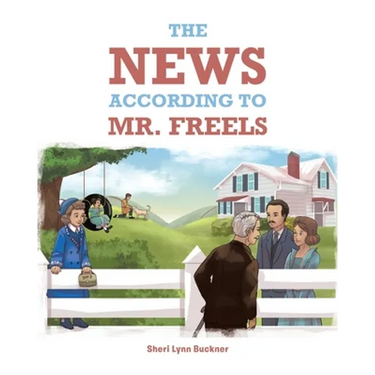 The News According to Mr. Freels
