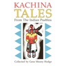 Kachina Tales from the Indian Pueblos