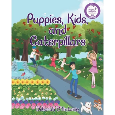 Puppies, Kids, and Caterpillars