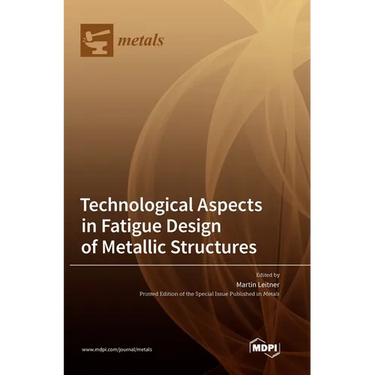 Technological Aspects in Fatigue Design of Metallic Structures