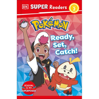 DK Super Readers Level 2 Pokémon Ready, Set, Catch!