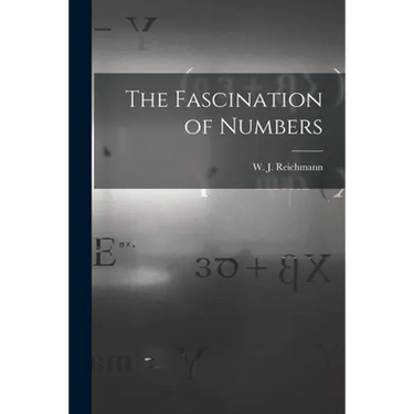 The Fascination of Numbers