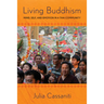 Living Buddhism: Mind, Self, and Emotion in a Thai Community