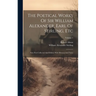 The Poetical Works Of Sir William Alexander, Earl Of Stirling, Etc: Now First Collected And Edited, With Memoir And Notes; Volume 1