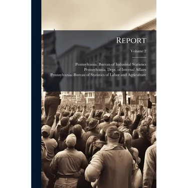Report; Volume 2