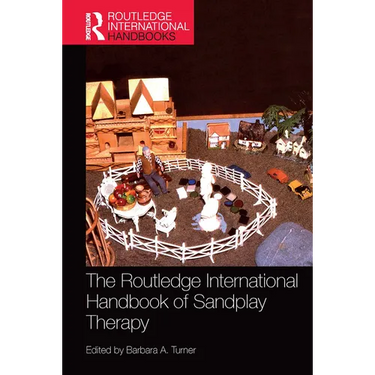 The Routledge International Handbook of Sandplay Therapy