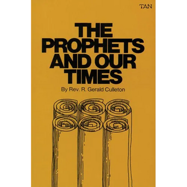 The Prophets and Our Times