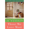 Those We Love Most