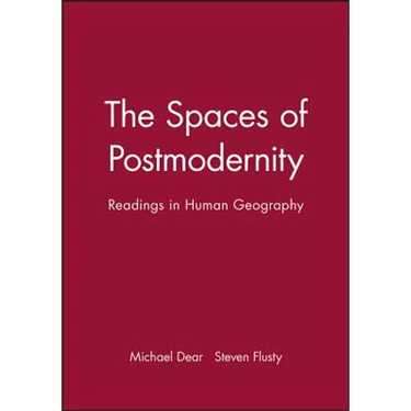Spaces of Postmodernity