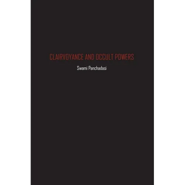 Clairvoyance and Occult Powers