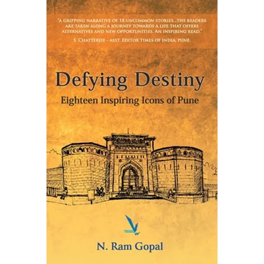 Defying Destiny - Eighteen Inspiring Icons Of Pune