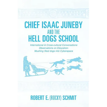 Chief Isaac Juneby and the Hell Dogs School